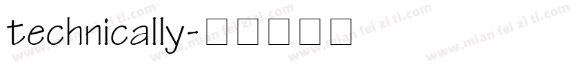 technically字体转换