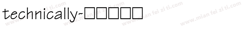 technically字体转换