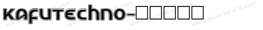 KafuTechno字体转换