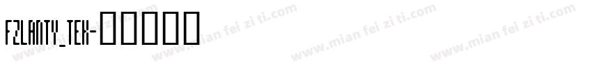 FZLANTY_TEK字体转换