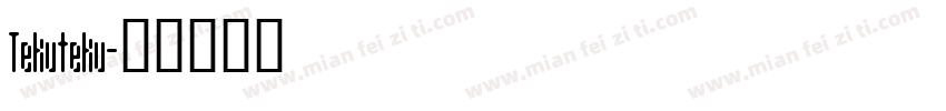 Tekuteku字体转换