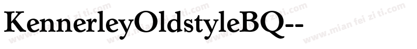 KennerleyOldstyleBQ-字体转换