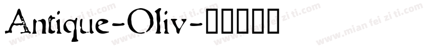 Antique-Oliv字体转换