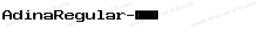 AdinaRegular字体转换