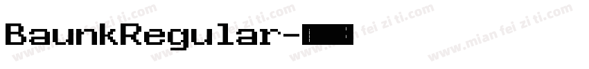 BaunkRegular字体转换