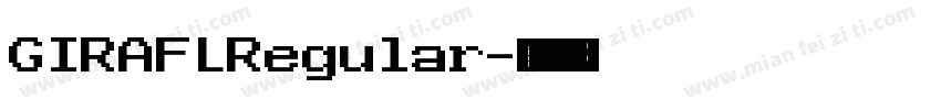 GIRAFLRegular字体转换