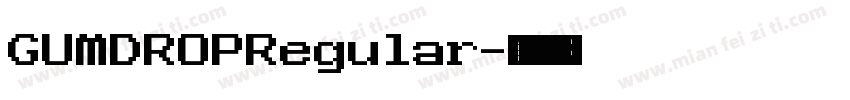 GUMDROPRegular字体转换