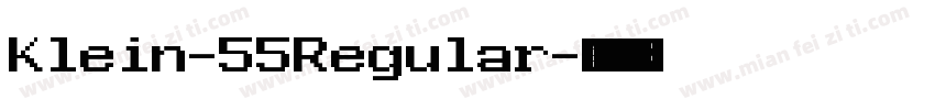 Klein-55Regular字体转换