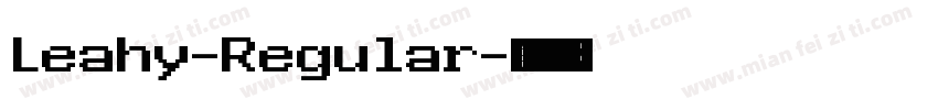 Leahy-Regular字体转换