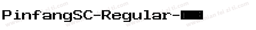 PinfangSC-Regular字体转换