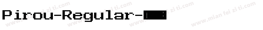 Pirou-Regular字体转换