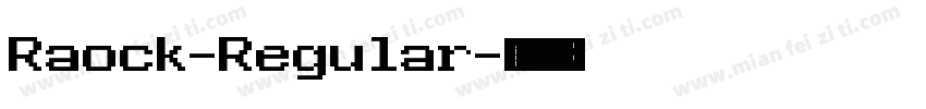 Raock-Regular字体转换