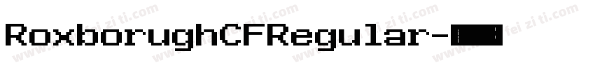 RoxborughCFRegular字体转换