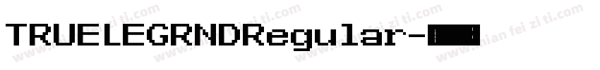 TRUELEGRNDRegular字体转换