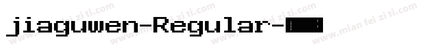 jiaguwen-Regular字体转换
