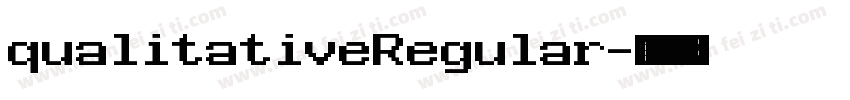 qualitativeRegular字体转换