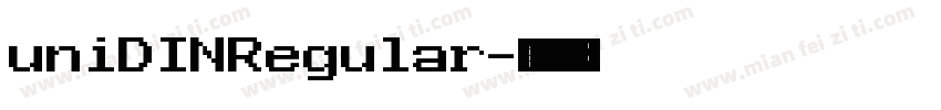 uniDINRegular字体转换