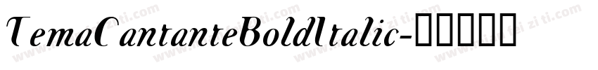 TemaCantanteBoldItalic字体转换