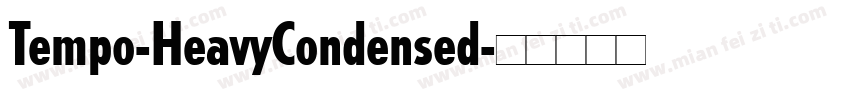 Tempo-HeavyCondensed字体转换