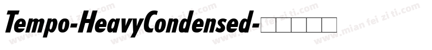 Tempo-HeavyCondensed字体转换