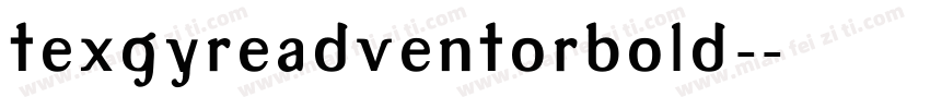 texgyreadventorbold-字体转换