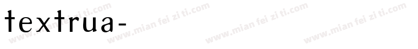 textrua字体转换