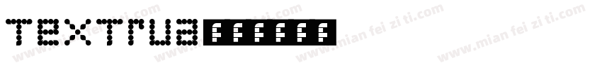 textrua字体转换