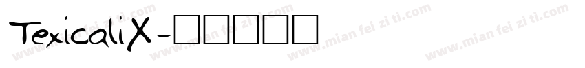 TexicaliX字体转换