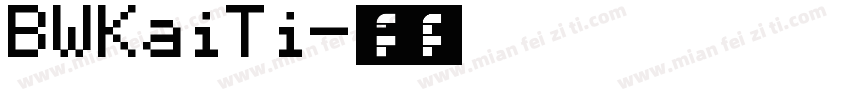 BWKaiTi-常规字体转换