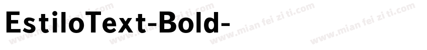 EstiloText-Bold字体转换