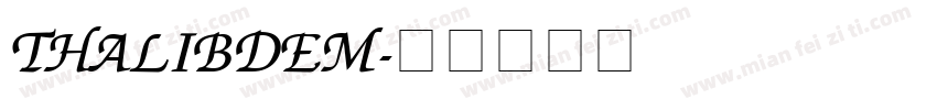 ThalibDEM字体转换