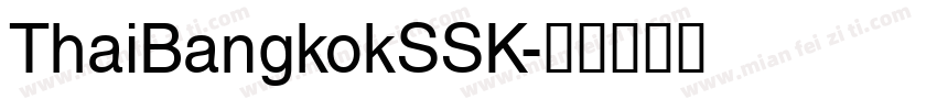 ThaiBangkokSSK字体转换