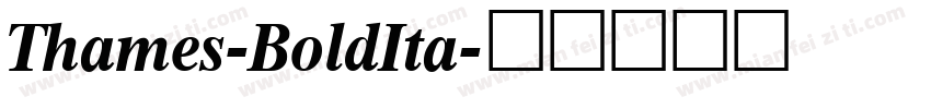 Thames-BoldIta字体转换