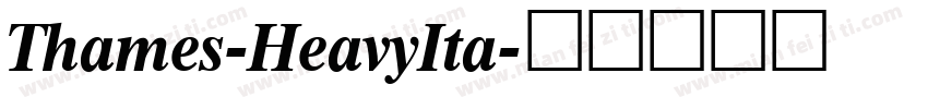 Thames-HeavyIta字体转换
