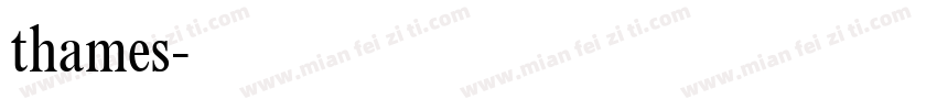 thames字体转换
