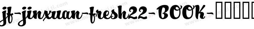 jf-jinxuan-fresh22-BOOK字体转换