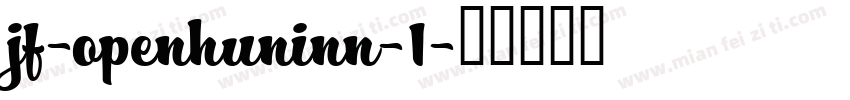 jf-openhuninn-1字体转换