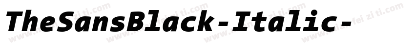 TheSansBlack-Italic字体转换