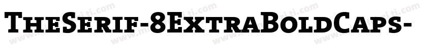 TheSerif-8ExtraBoldCaps字体转换