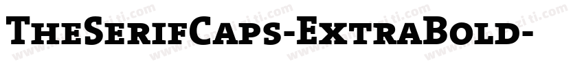 TheSerifCaps-ExtraBold字体转换