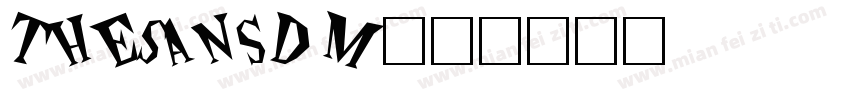 TheSansDM字体转换
