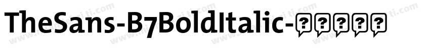 TheSans-B7BoldItalic字体转换