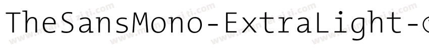 TheSansMono-ExtraLight字体转换