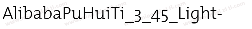 AlibabaPuHuiTi_3_45_Light字体转换