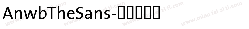 AnwbTheSans字体转换