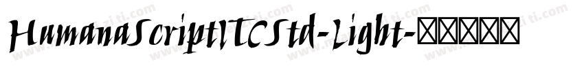 HumanaScriptITCStd-Light字体转换