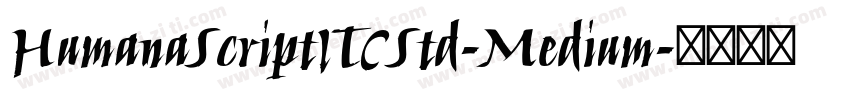 HumanaScriptITCStd-Medium字体转换