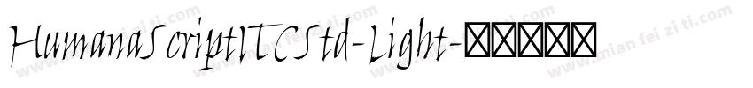 HumanaScriptITCStd-Light字体转换