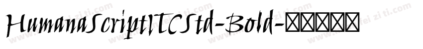 HumanaScriptITCStd-Bold字体转换