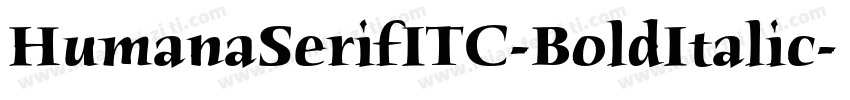 HumanaSerifITC-BoldItalic字体转换